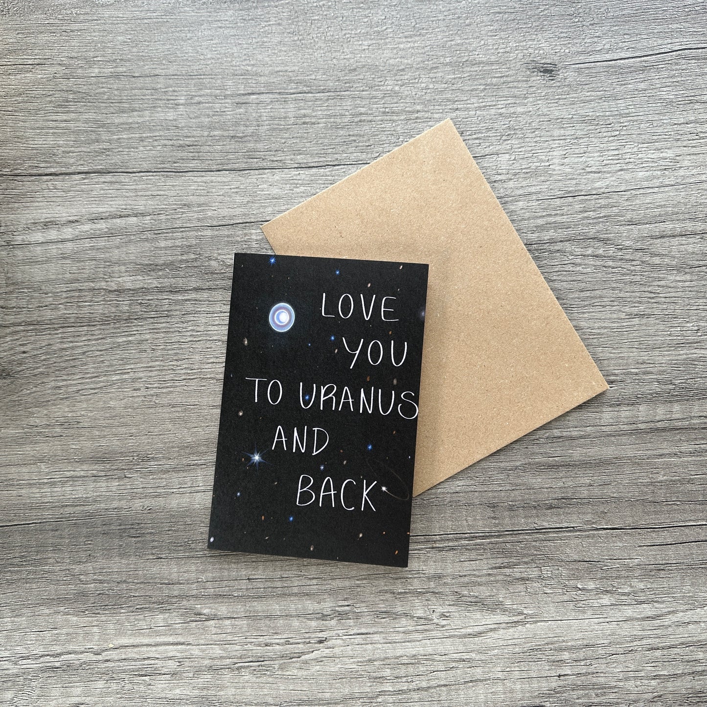 Love You to Uranus & Back Greeting Card